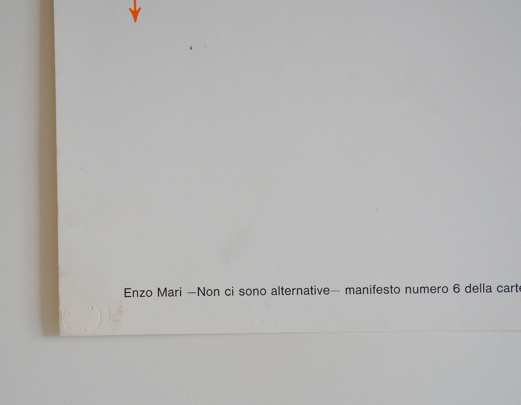 ポスター Non ci sono alternative [Il traffico] / Enzo Mari