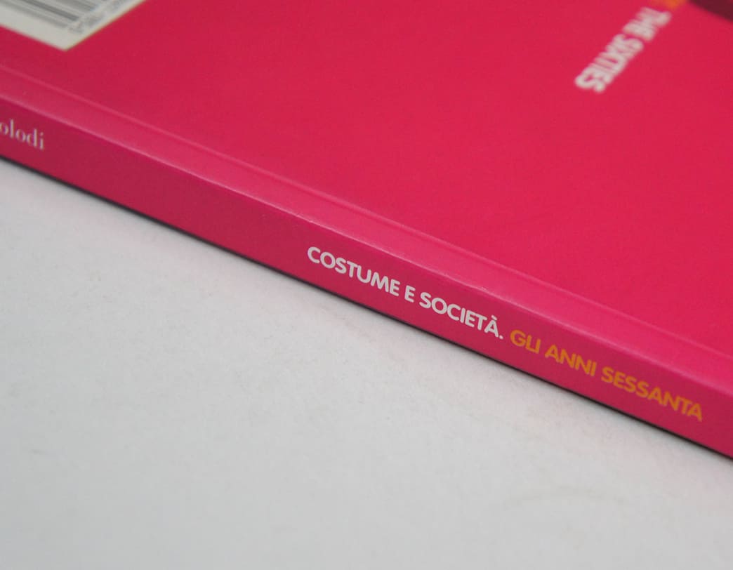 書籍 Costume e societa:gli anni Sessanta